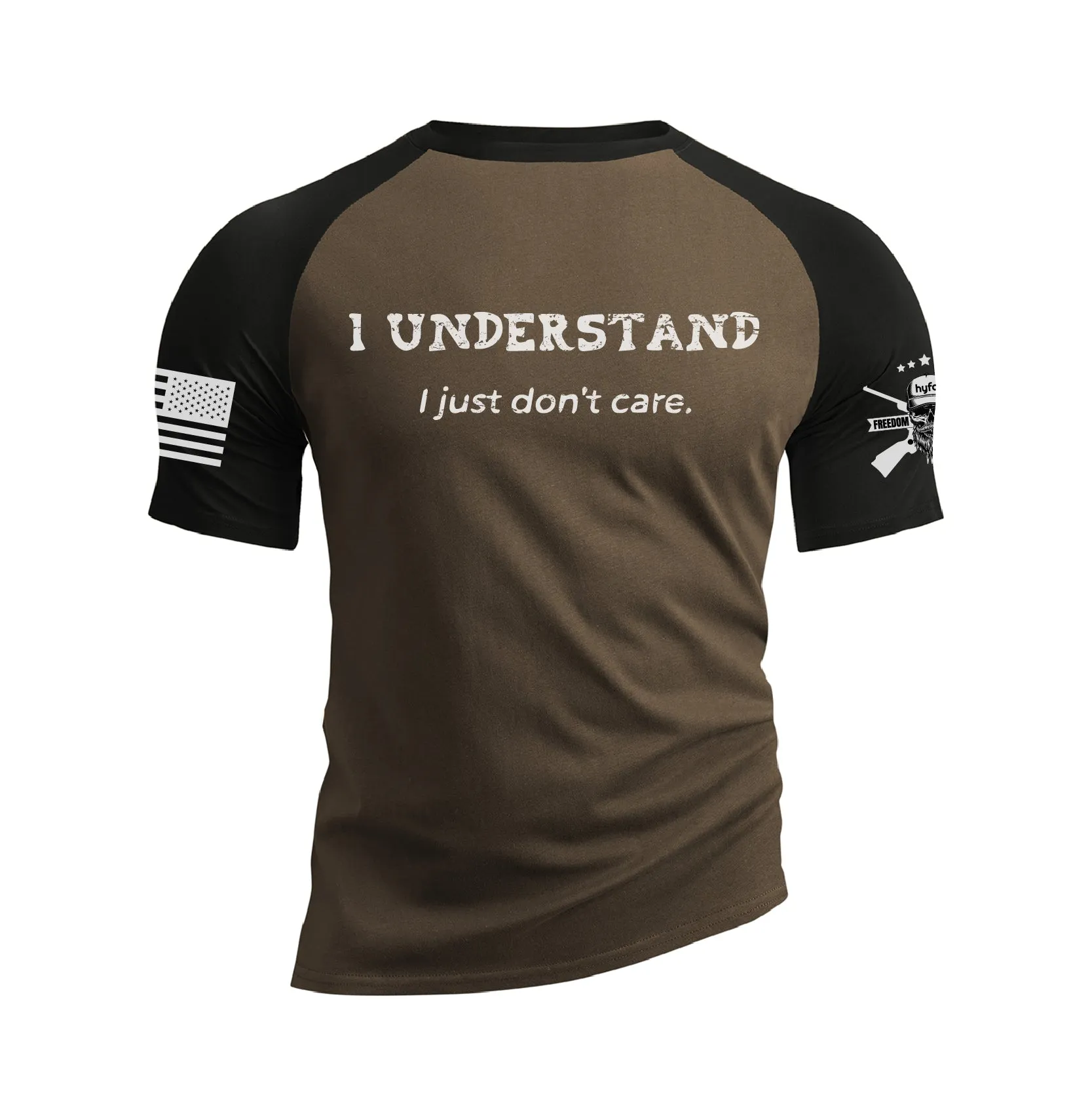 I UNDERSTAND I JUST DON'T CARE 100% COTTON RAGLAN GRAPHIC TEE