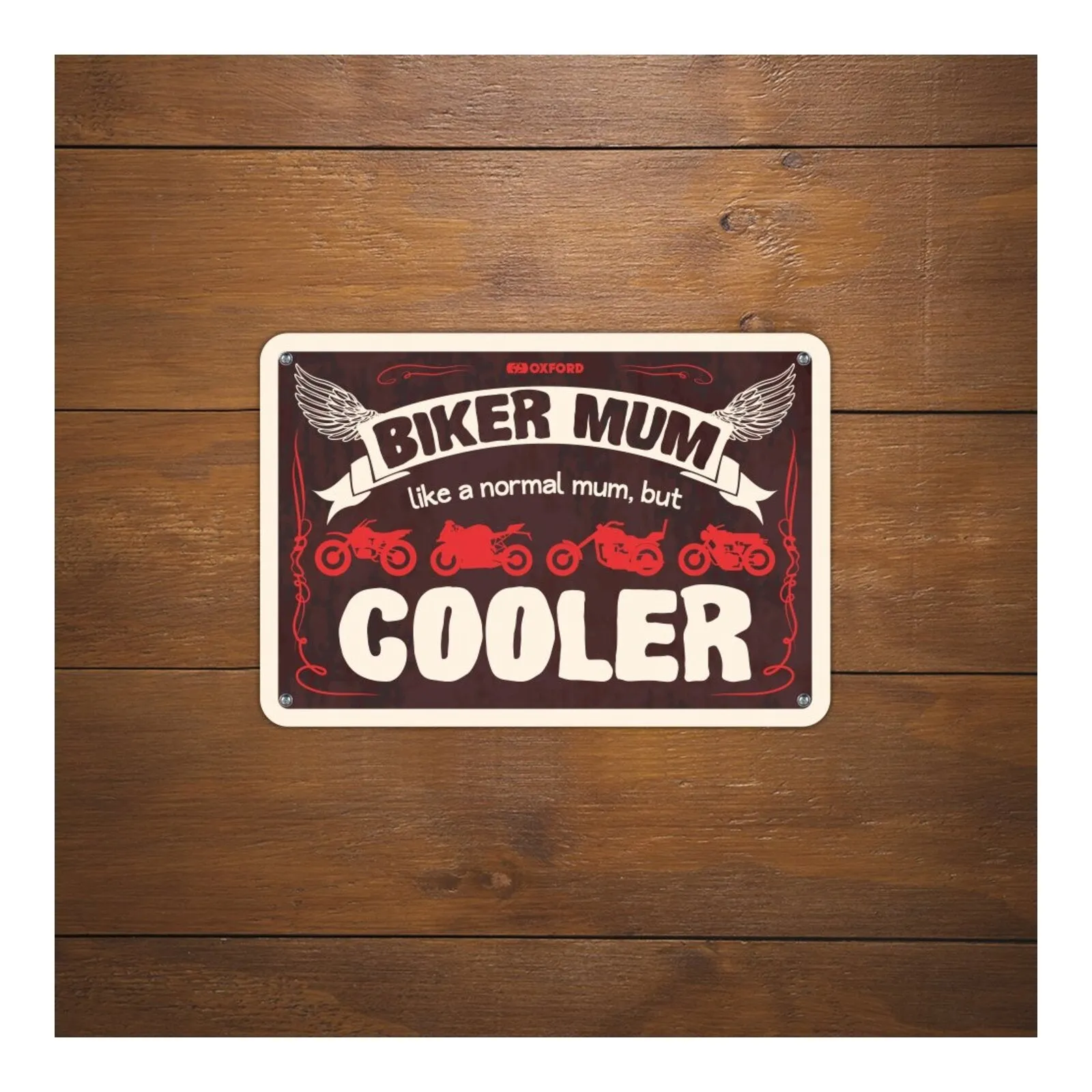 Oxford Garage Metal Sign: "Biker Mum Cooler"