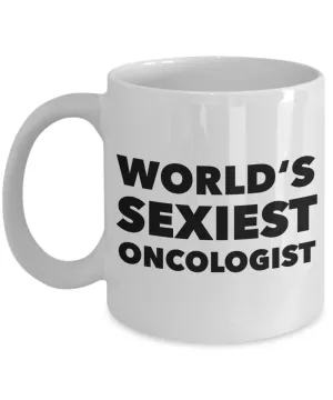 World's Sexiest Oncologist Mug Gifts Ceramic Coffee Cup